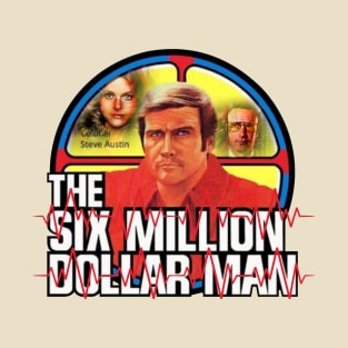 The Six Million Dollar Man T-Shirt