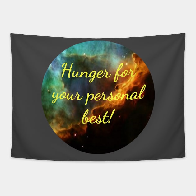 Hunger for your personal best! Tapestry by CaptainUnicorn2