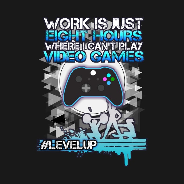 Funny Gamer Motivation by MaystarUniverse