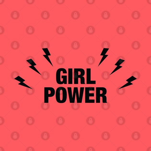 Girl Power by textonshirts