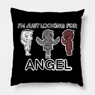 Looking for an ANGEL!👀 Pillow