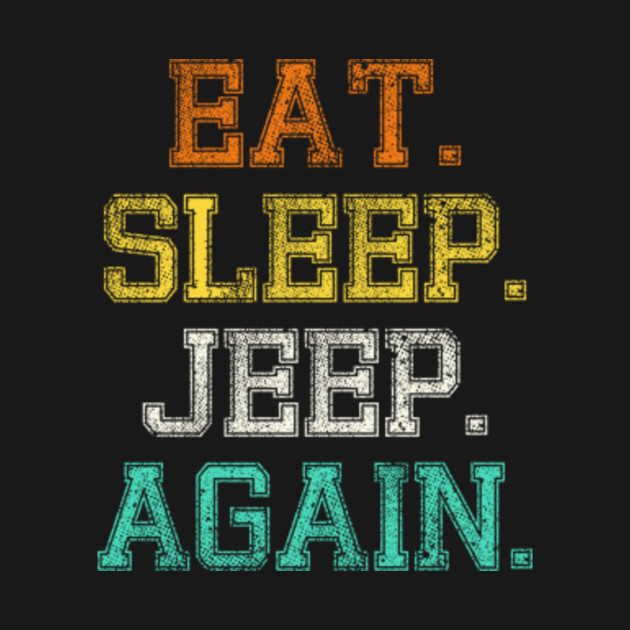 Funny 4x4 jeep offroad quote for jeepers Jeep Kids TShirt TeePublic