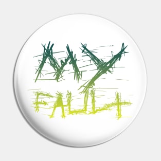 my fault quotes themed graphic design by ironpalette Pin