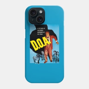 D.O.A. (1950) Movie Poster Phone Case