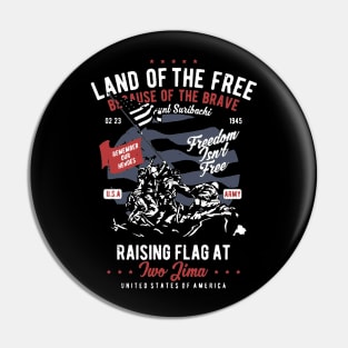 Land Of The Free Because Of The Brave Pin