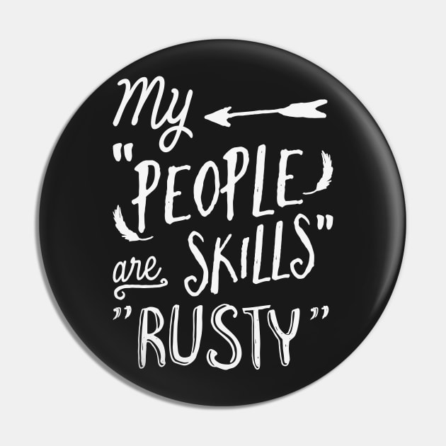 People Skills Pin by wnchstrbros