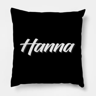 Hanna My Name Is Hanna! Pillow