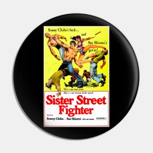 Sister Street Fighter (1976) Pin