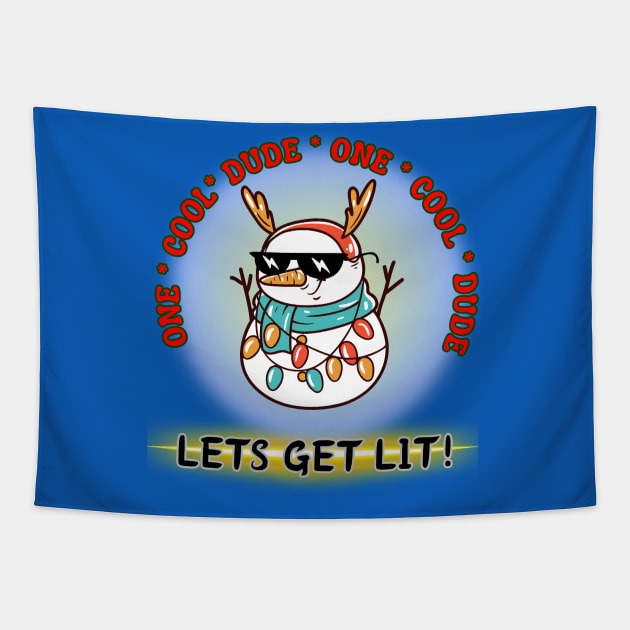 Funny cartoon snowman one cool dude lets get lit! Tapestry by Shean Fritts 