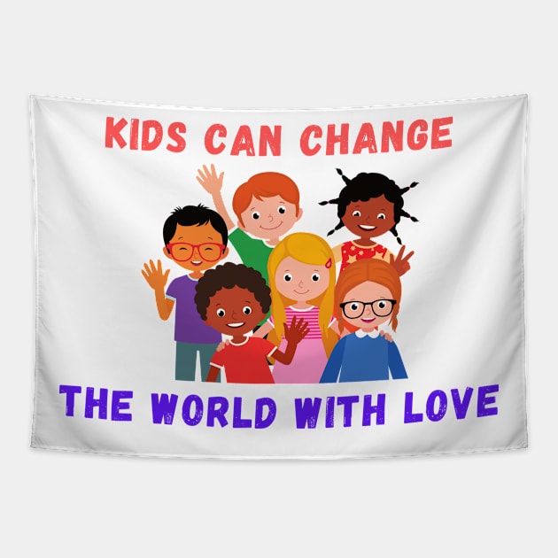 Kids can change the world Tapestry by Chavjo Mir11