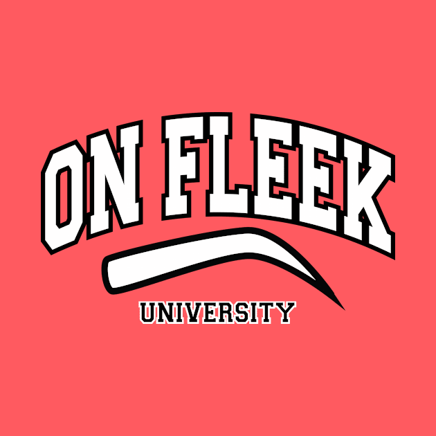 On Fleek University by alexjmc