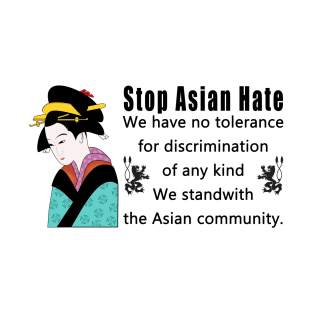 stop asian hate T-Shirt