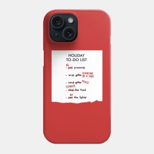 Holiday List Phone Case