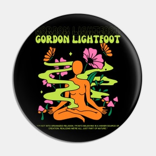 Gordon Lightfoot // Yoga Pin