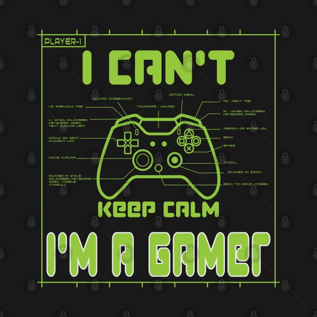 I can't keep calm I'm a gamer by ArticArtac