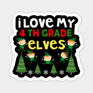 i love my 4TH grade elves Magnet