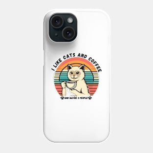 I like cats and coffee Phone Case