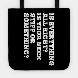 Sideways Text Funny Tote