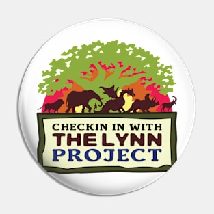 Checkin in with The Lynn Project Pin