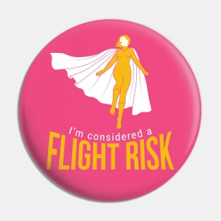 Flight Risk Cape (woman) Pin