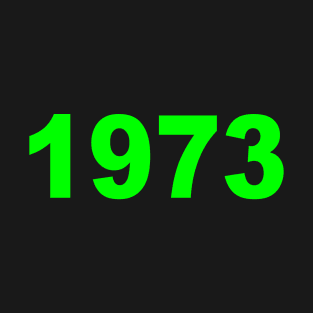 1973 Green T-Shirt