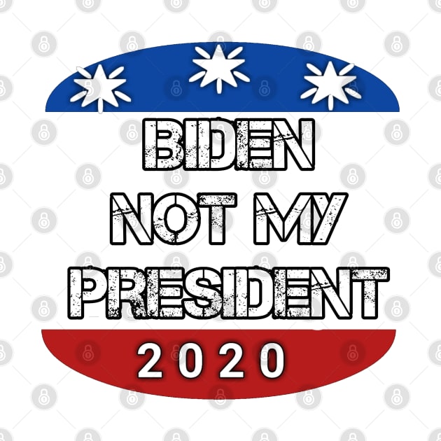 Biden Not My President by Mima_SY