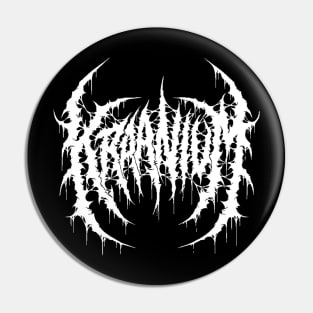 Kraanium Logo | Death Metal Pin