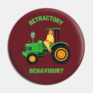 Retractory Behaviour? Pin