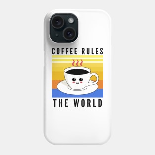 Vintage Kawaii coffee rules the world Phone Case