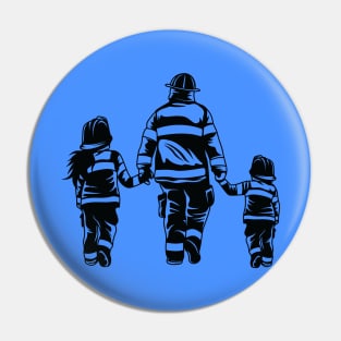 Firefighter Dad, Daughter, Son Design! Pin