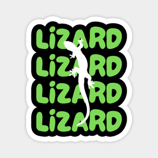 Lizard-Lizard-Lizard-Meme Magnet