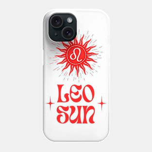 Leo Sun | Born in July and August | Lion Zodiac Sign Astrology Birthday Gifts Phone Case