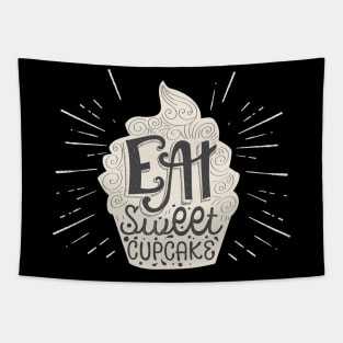 Eat sweet cupcake Tapestry