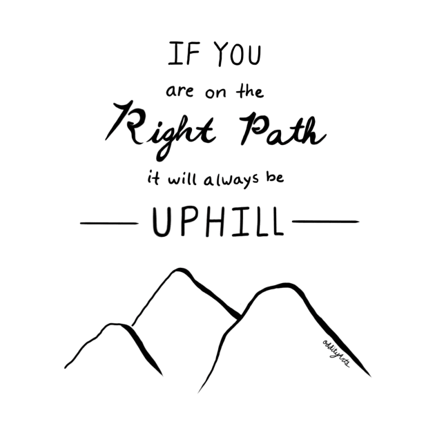 uphill elder eyring quote by OddityArts