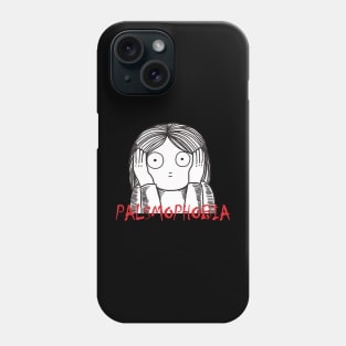 Palsmophobia Phone Case