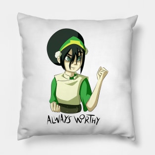 Always Worthy - Toph Pillow