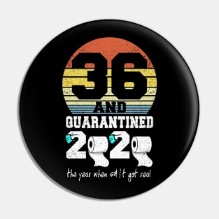 36th birthday gift quarantined 2020 Pin