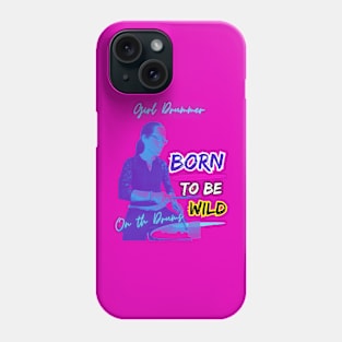 Girl Drummers- Born To Be Wild Phone Case