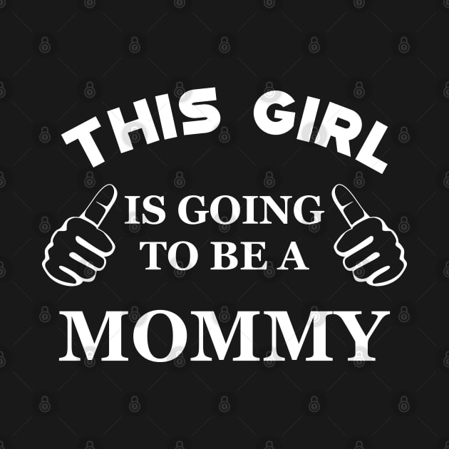 New Mommy - This girl is going to be mommy by KC Happy Shop