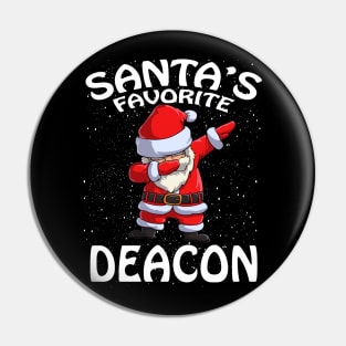 Santas Favorite Deacon Christmas Pin