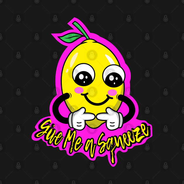 Give me a squeeze -Lemon by Graphic_01_Sl