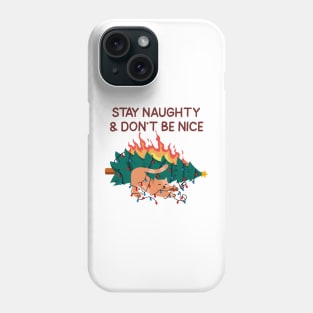 Stay Naughty & don't be Nice, Cat Christmas Phone Case