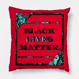 Turqred Black Lives Matter Period Pillow