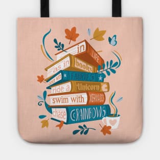 In life as in books dance with fairies, ride a unicorn, swim with mermaids, chase rainbows motivational quote // spot // coral rose pink background orange yellow and blue books Tote