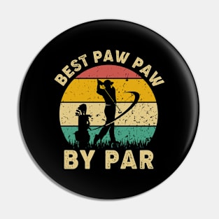 Vintage Best Paw Paw By Par Funny Golfing Golf Player Gift Pin