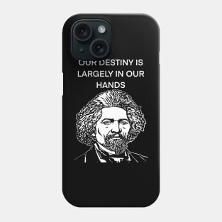 FREDERICK DOUGLASS quote .4 - ink portrait Phone Case