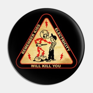 Triangle Vintage Electricity Will Kill You // Black Style Pin