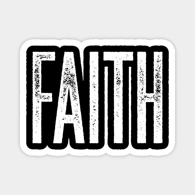 Faith Magnet by WordFandom