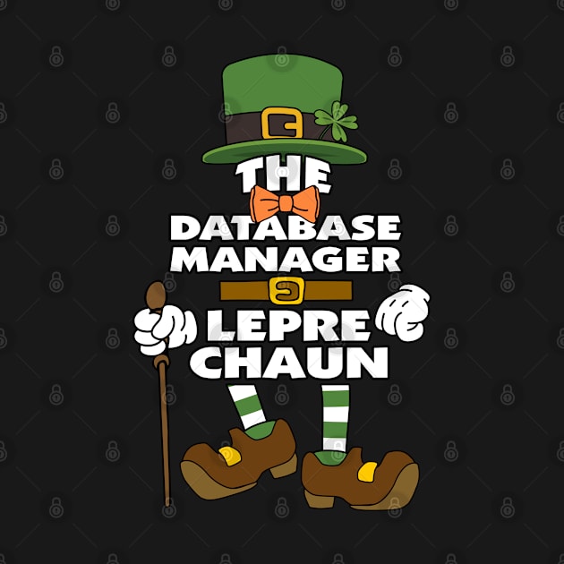 The Database Manager Leprechaun St Patrick's Day Celebration Matching Outfits Group Attire by HappyGiftArt