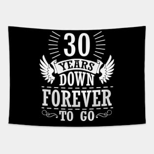 30 Years Down Forever To Go Happy Wedding Marry Anniversary Memory Since 1990 Tapestry